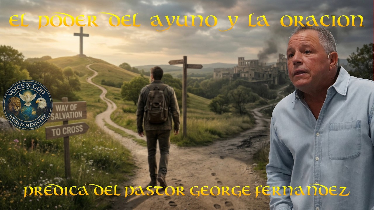 El Poder del Ayuno y la Oración sermon thumbnail